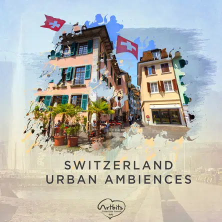 Switzerland Urban Ambiences